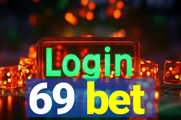 69 bet